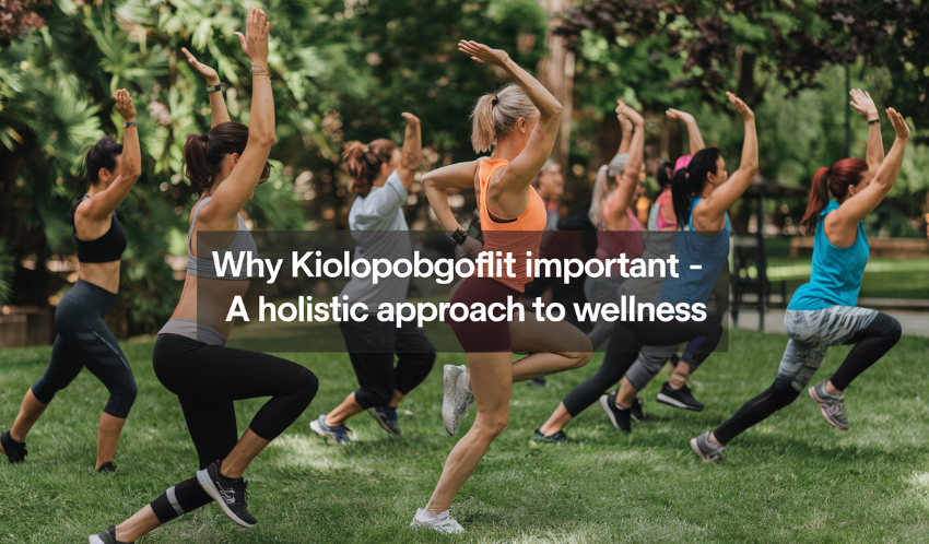 why kiolopobgofit important