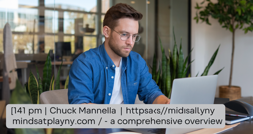 [1:41 pm] chuck mannella https://mindsatplayny.com/